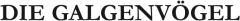 Galgenvögel